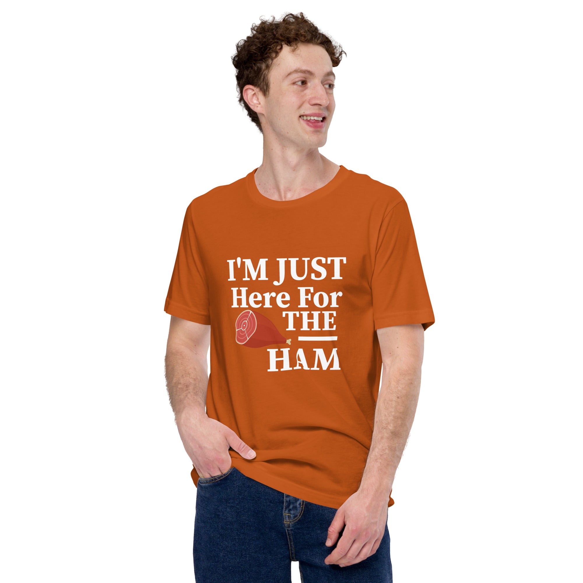 Image of I’m Just Here For The Ham T-shirt