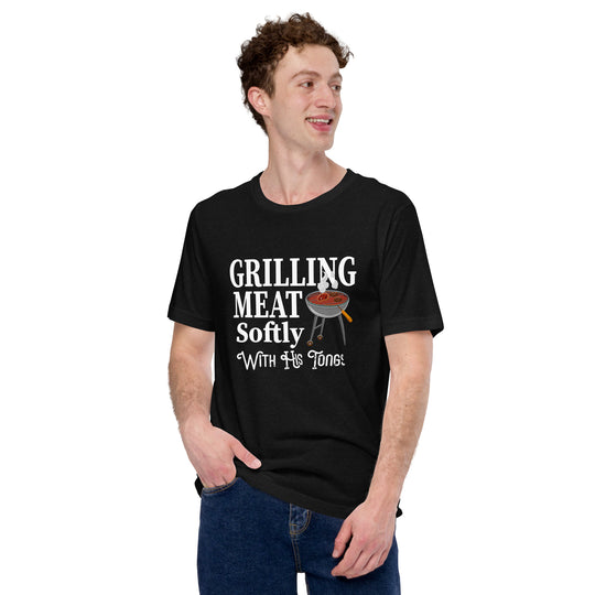 Grilling Meat Softly With His Tongs T-shirt