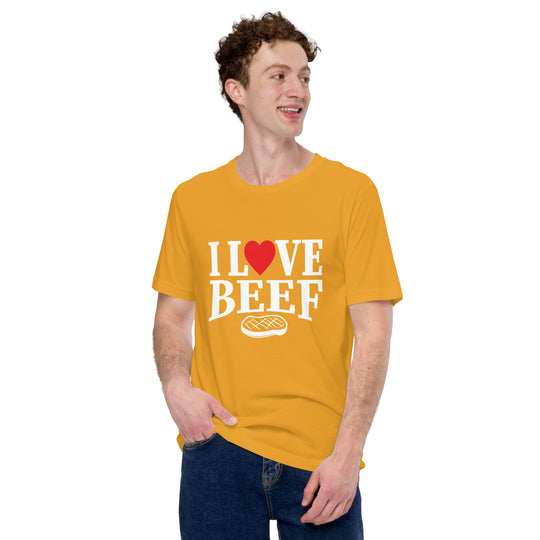 I Love Beef Unisex T-shirt